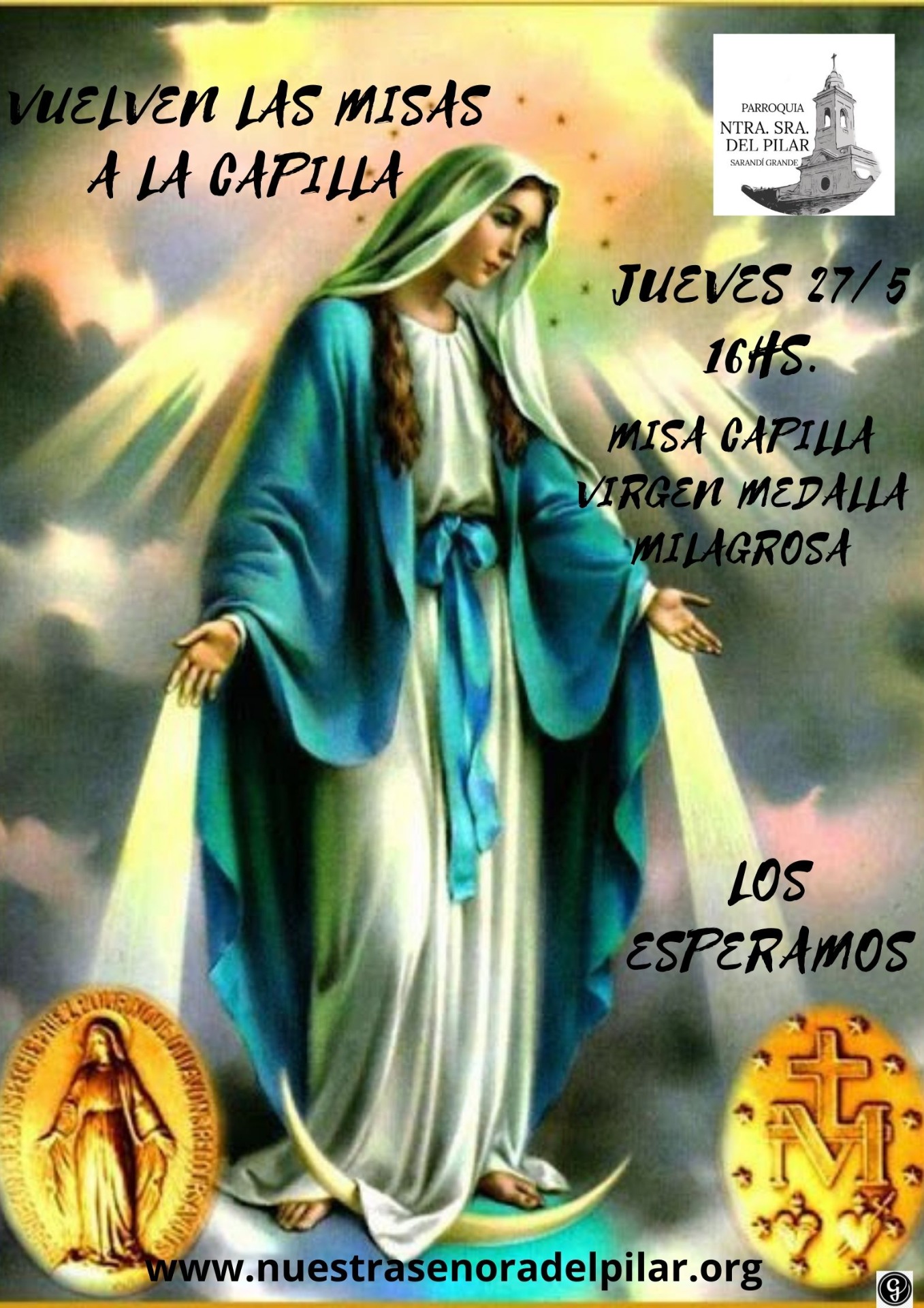 Capilla Viegen Medalla Milagrosa vuelve abrir sus puertas la capilla del barrio Nuevo Paris despues de 1 año sin celebraciones